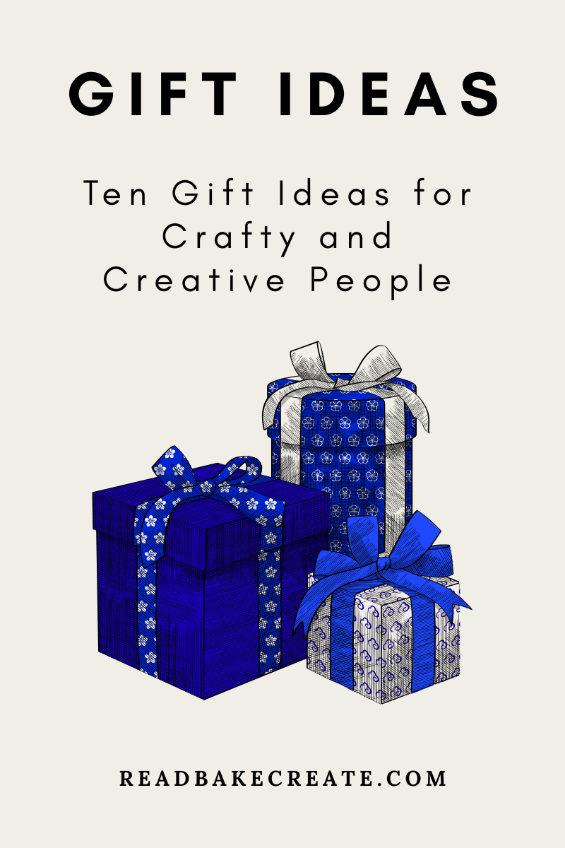 Gift Ideas for Crafty and Creative People