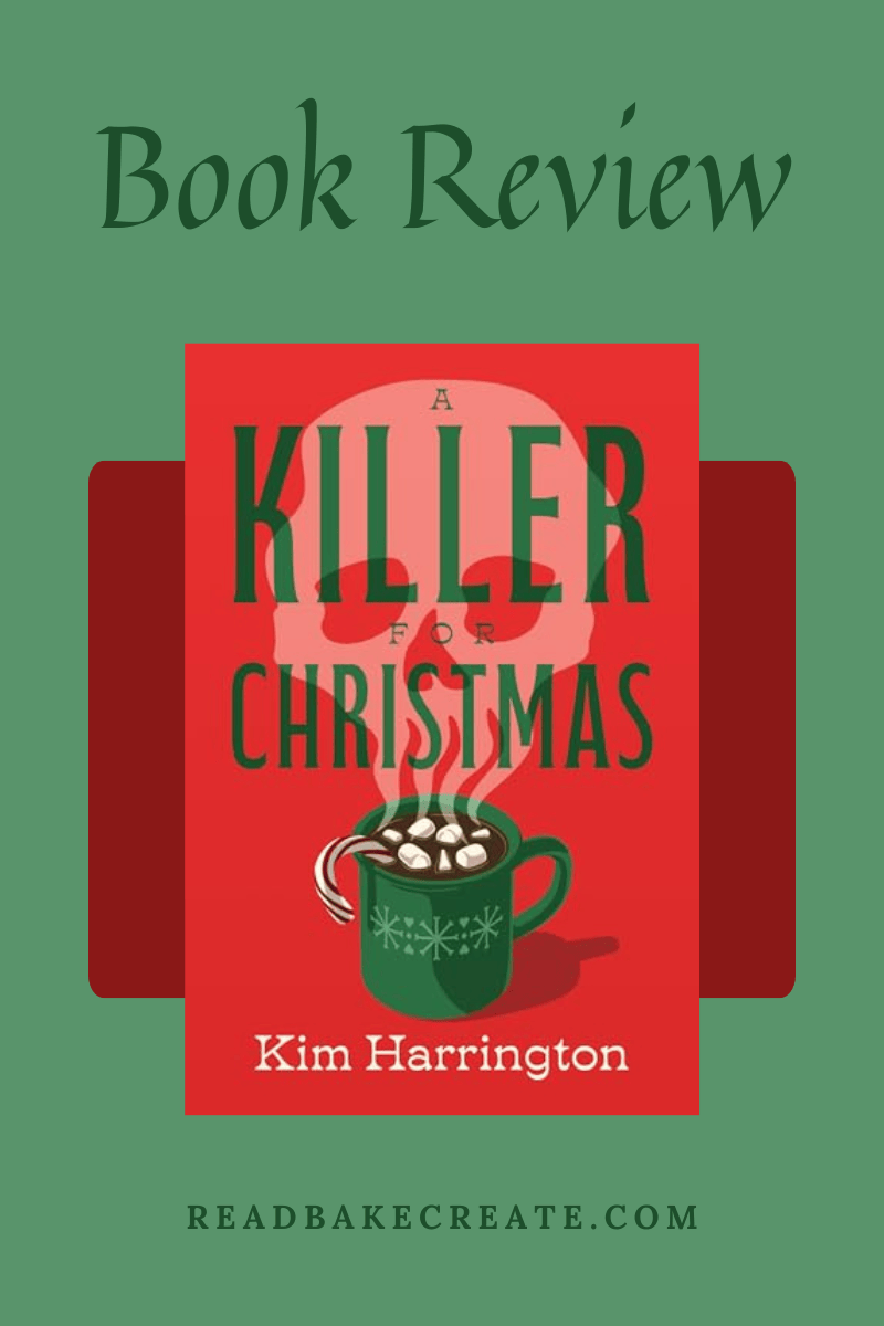 Cover image of A Killer for Christmas by Kim Harrington for a book review.