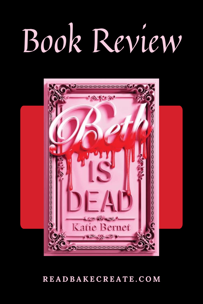 Cover image of Beth is Dead by Katie Bernet for a book review.