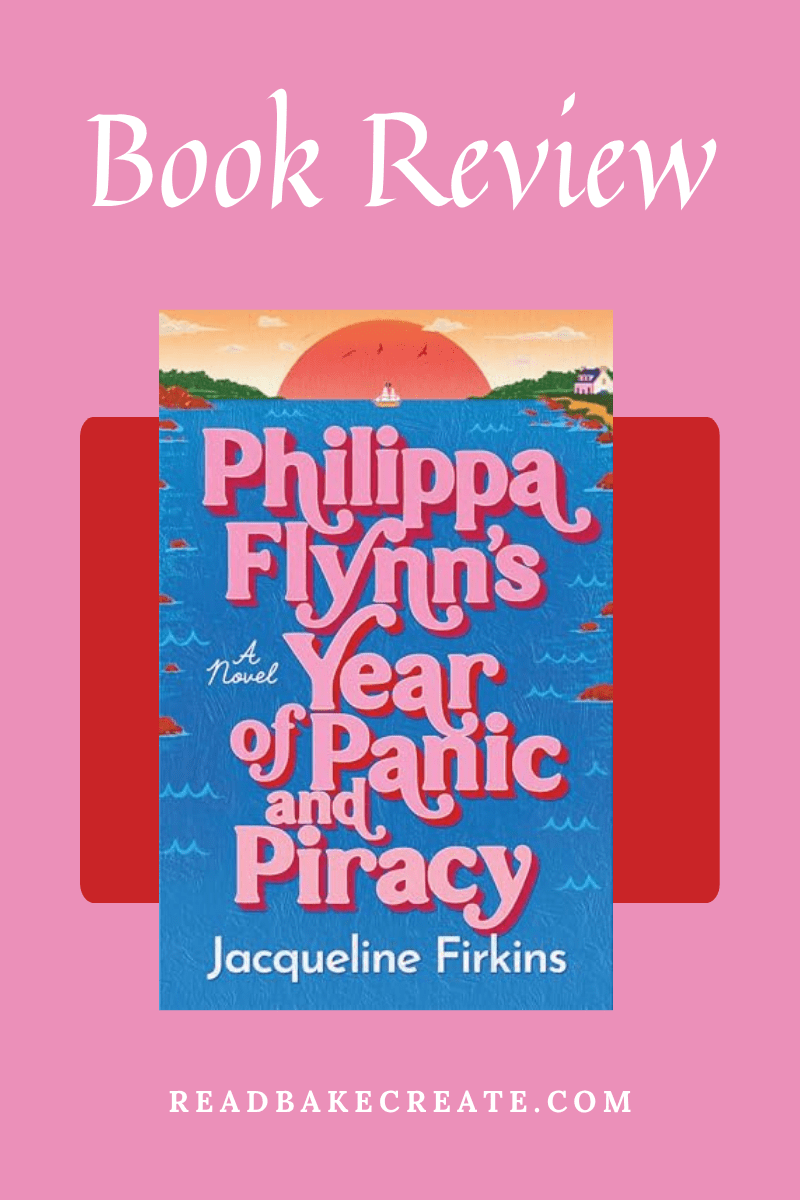 Cover image of Philippa Flynn's Year of Panic and Piracy by Jacqueline Firkins for a book review.