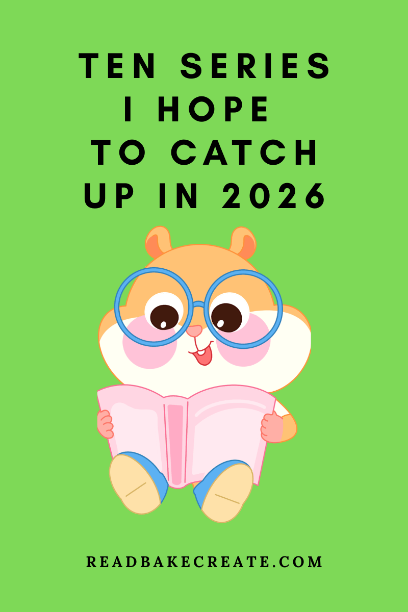 Ten Series I Hope to Catch Up On In 2026