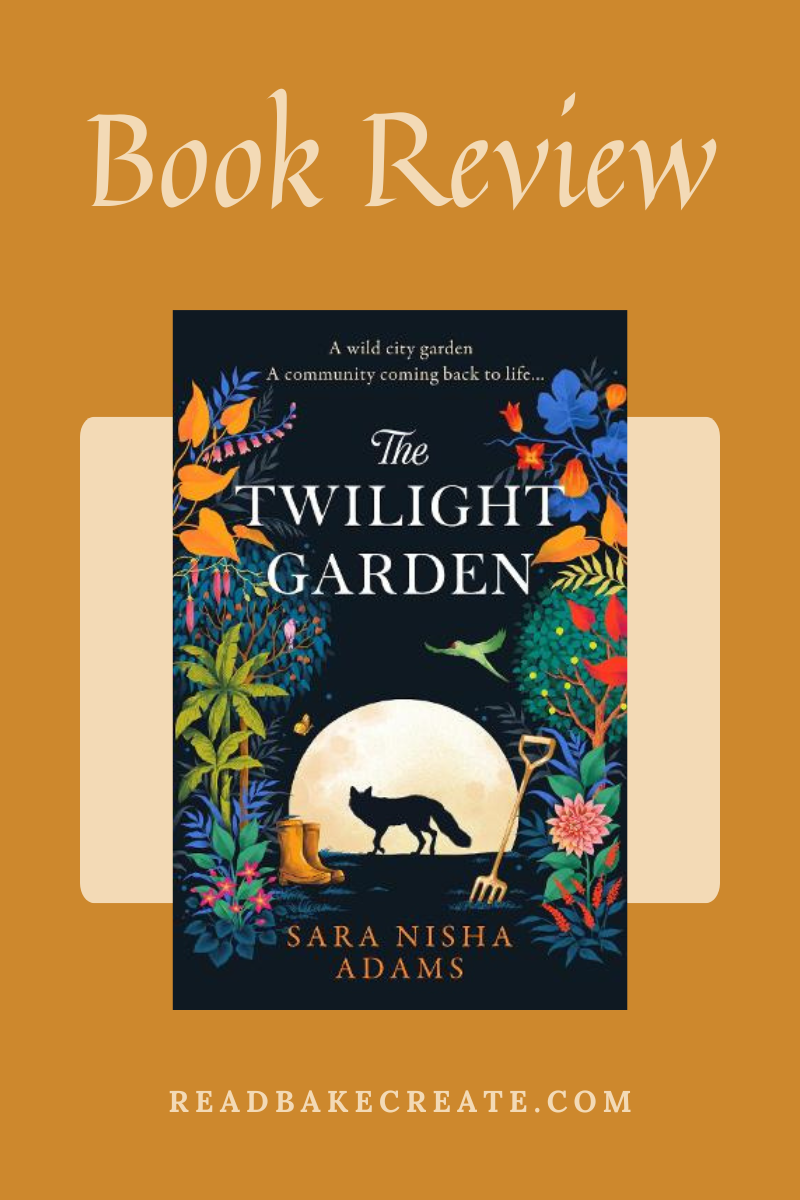 A cover image of The Twilight Garden by Sara Nisha Adams for a book review.