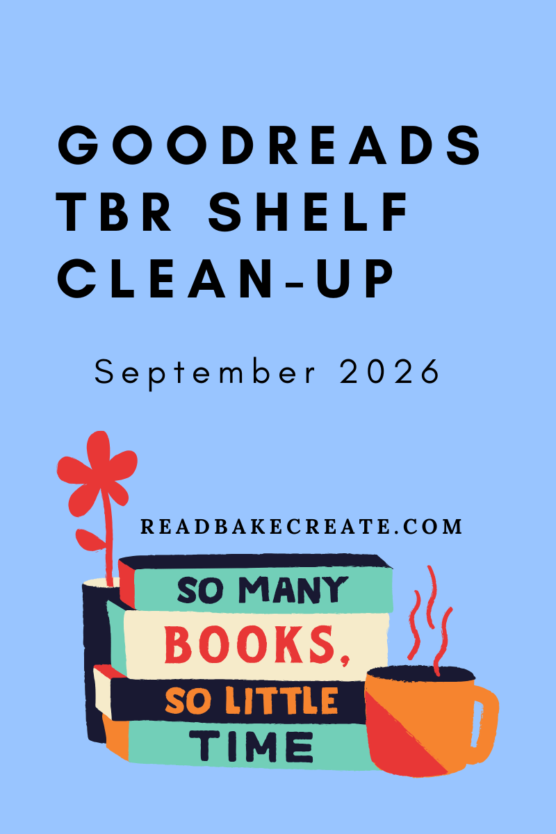 September 2026 Goodreads TBR Shelf Clean-Up