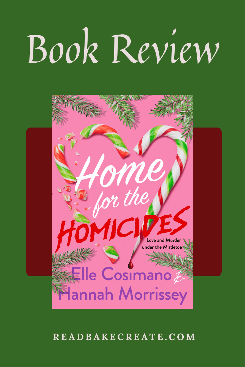 Cover image of Home for the Homicides by Elle Cosimano & Hannah Morrissey for a book review.