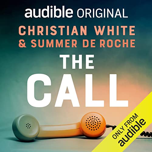 Review: The Call by Christian White & Summer De Roche