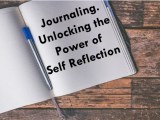 The Power Of Journaling For Self Reflection Read News Online Readno
