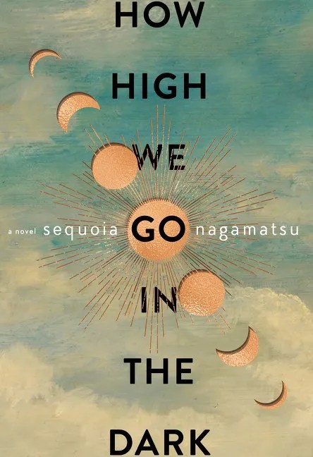 book reviews of How High We Go in the Dark