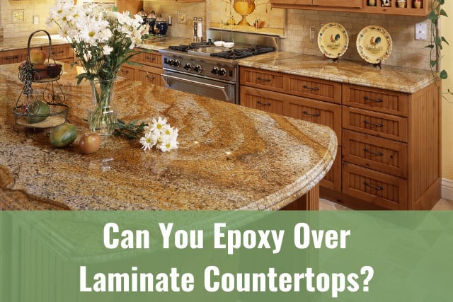 Can you epoxy over laminate countertops?