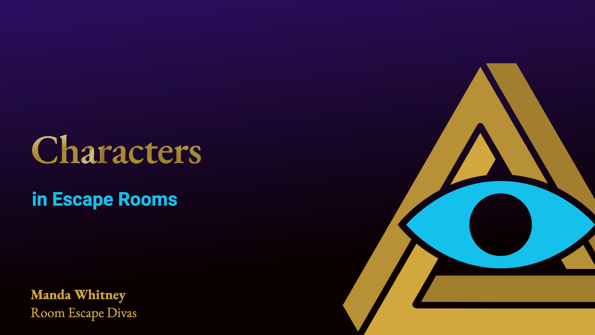 Purple RECON title card reads, "Characters in Escape Rooms" Presented by, "Manda Whitney, Room Escape Divas"