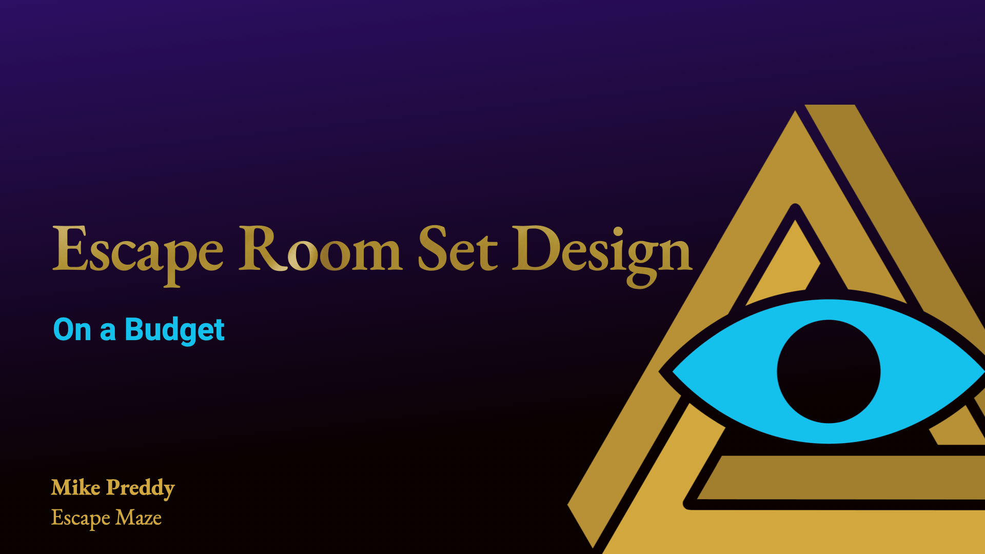 Purple RECON title card reads, "Escape Room Set Design on a Budget" Presented by, "Mike Preddy, Escape Maze"