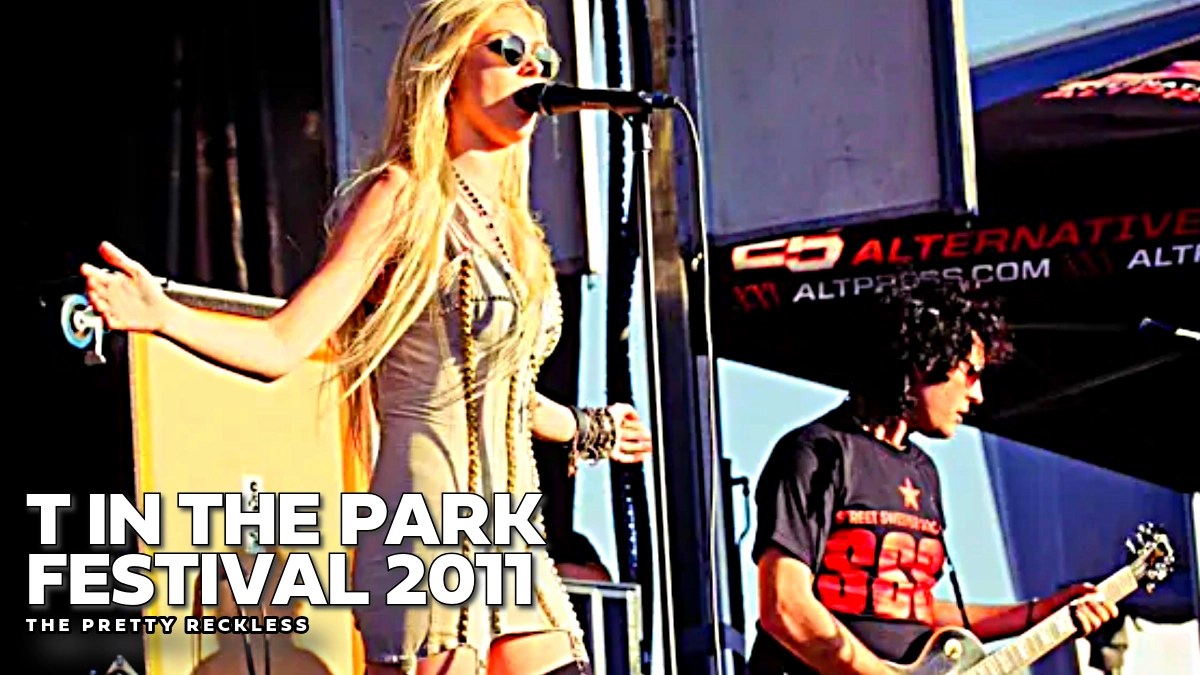 The Pretty Reckless – T In The Park Festival 2011 (Full TV Special)
