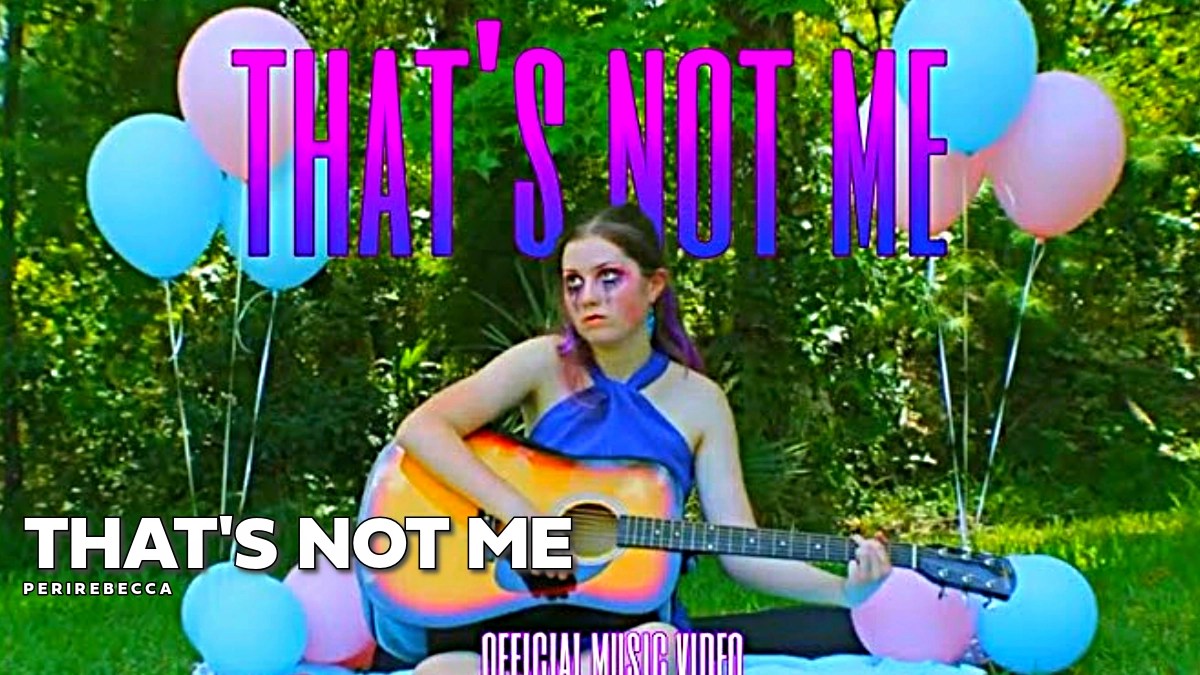 PeriRebecca – That’s Not Me