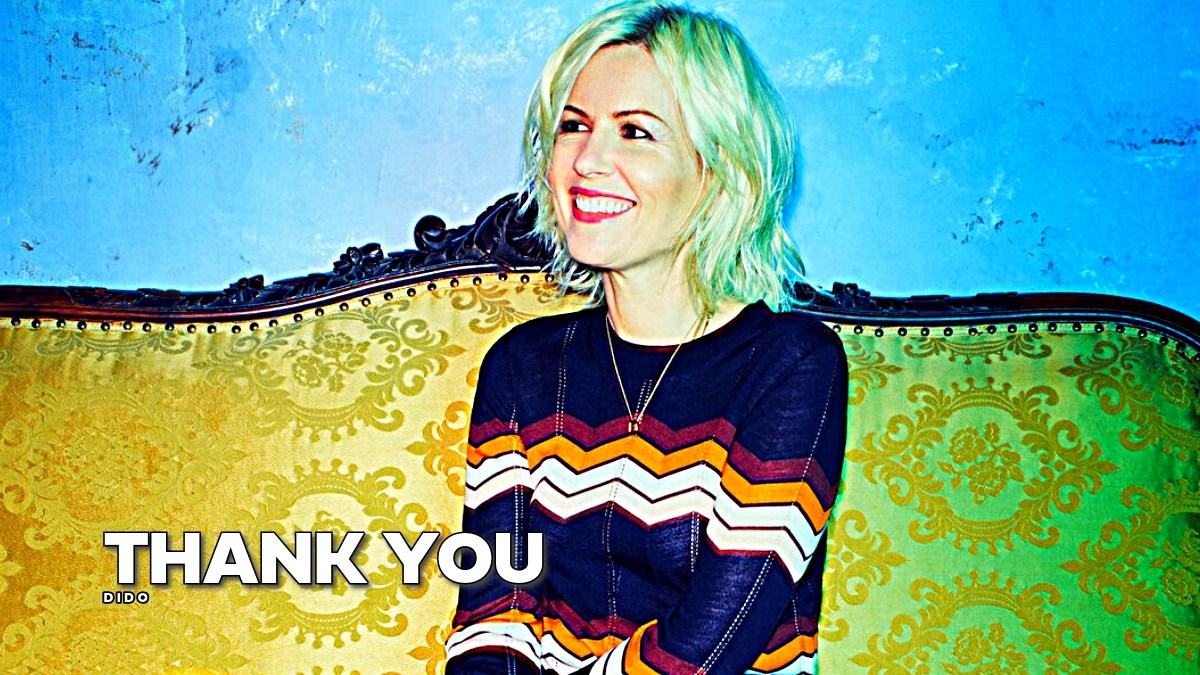 Dido – Thank You