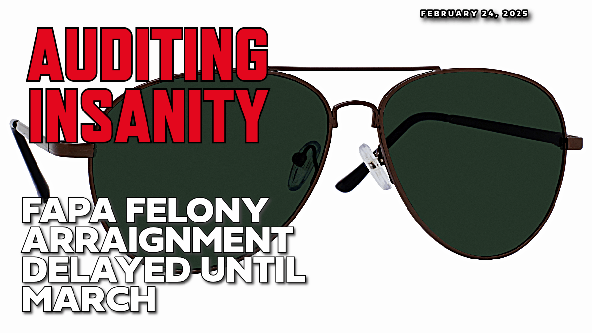 FAPA Felony Arraignment Delayed Until March