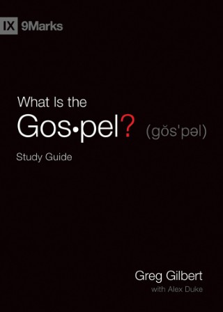 Review: What is the Gospel?