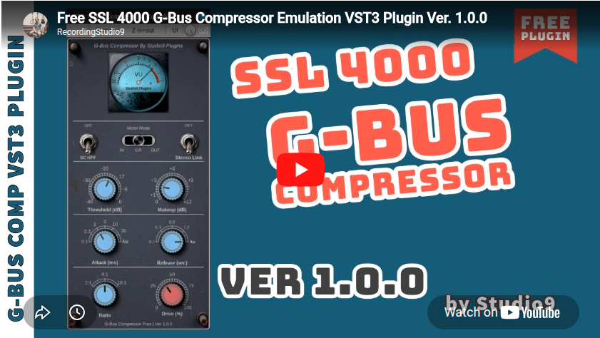 Free SSL 4000 G-Bus Compressor Emulation VST3 Plugin Ver. 1.0.0