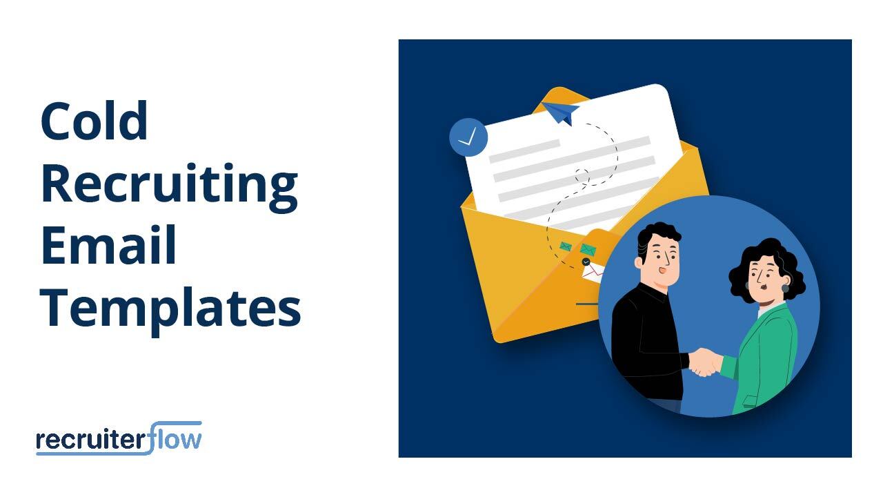 25 Recruiting Email Templates Recruiters Can Use in 2024