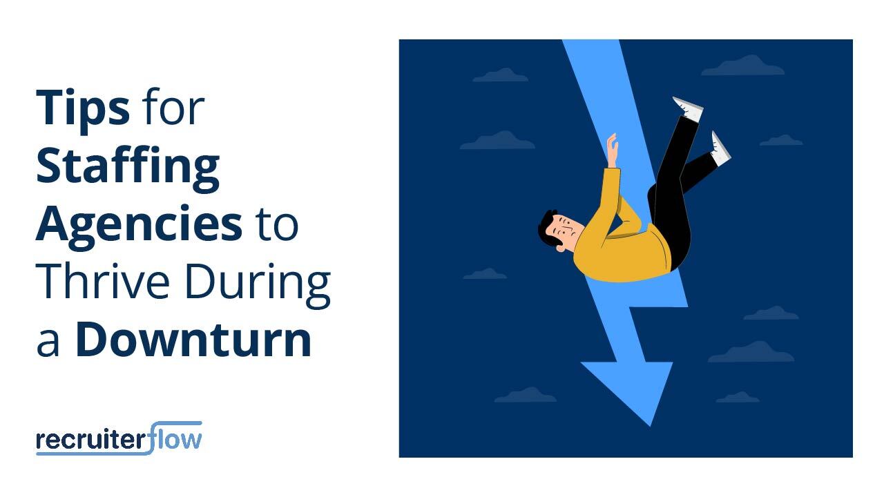 10 Tips to Recession Proof Your Recruitment Business