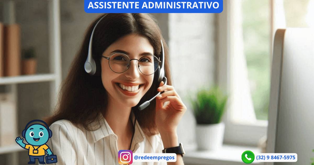 Vaga de Assistente Administrativo