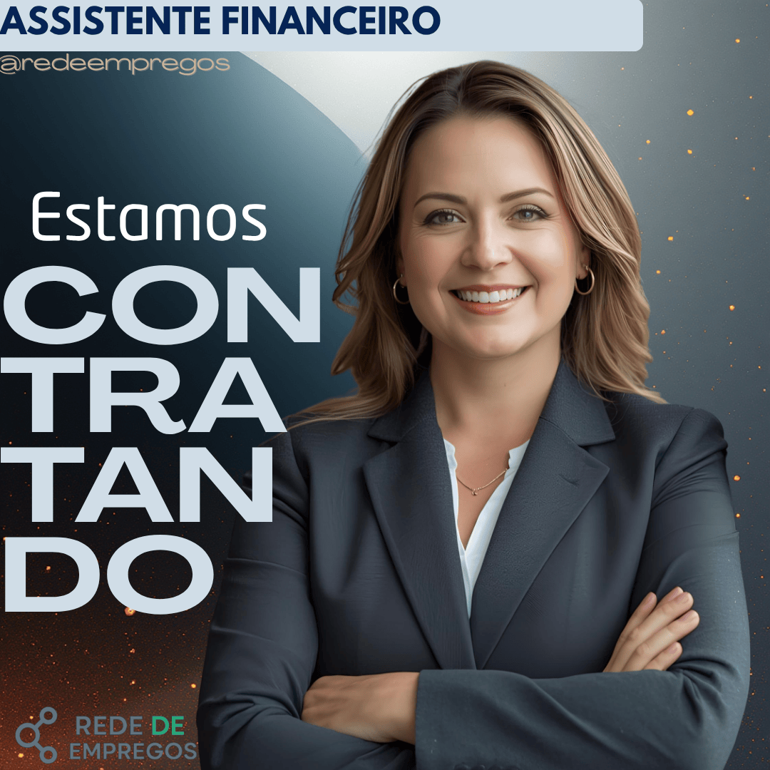 Vaga de Assistente Financeiro