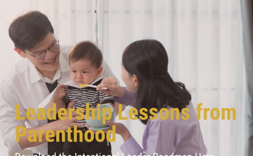 Parents learning some hard leadership lessons with a young family