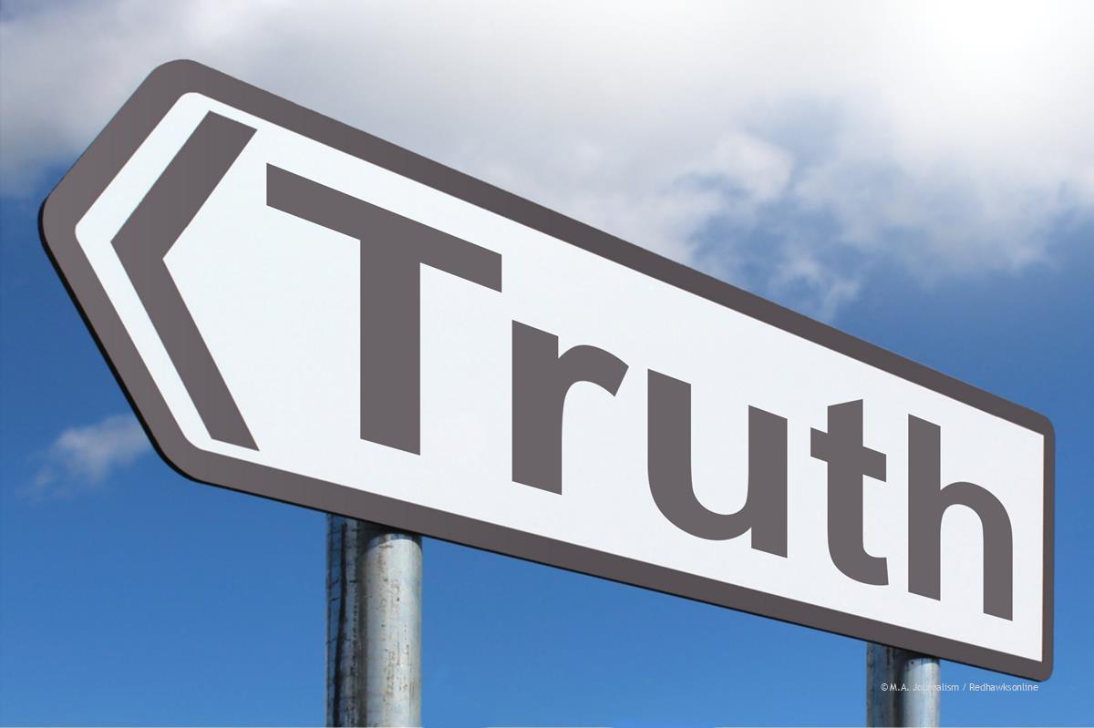 The importance of truth in a time of uncertainty