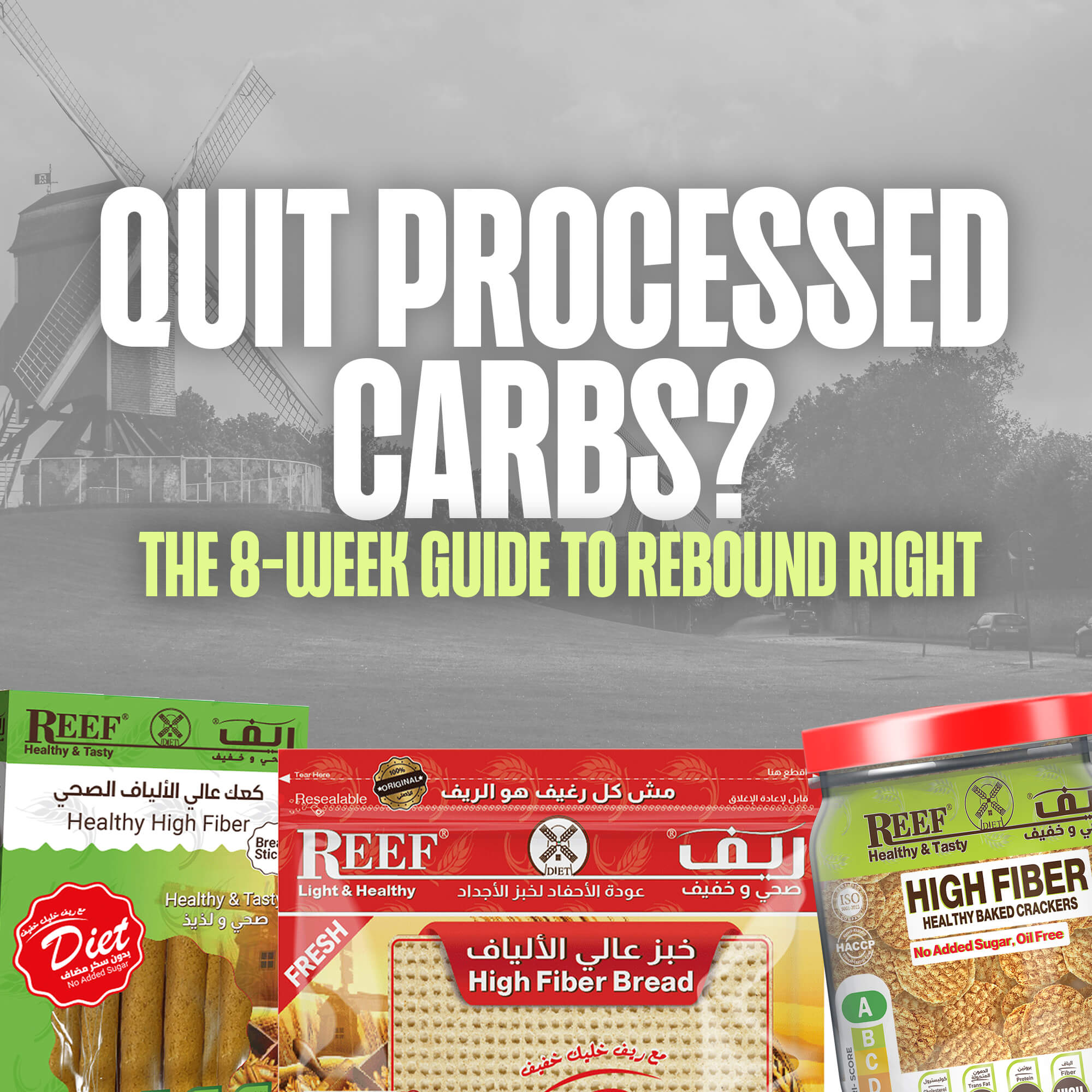 Processed Carbs Withdrawal? The 8-week Guide to Rebound Right