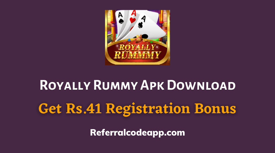 Royally Rummy Apk Download 51 Bonus New Royally Rummy App