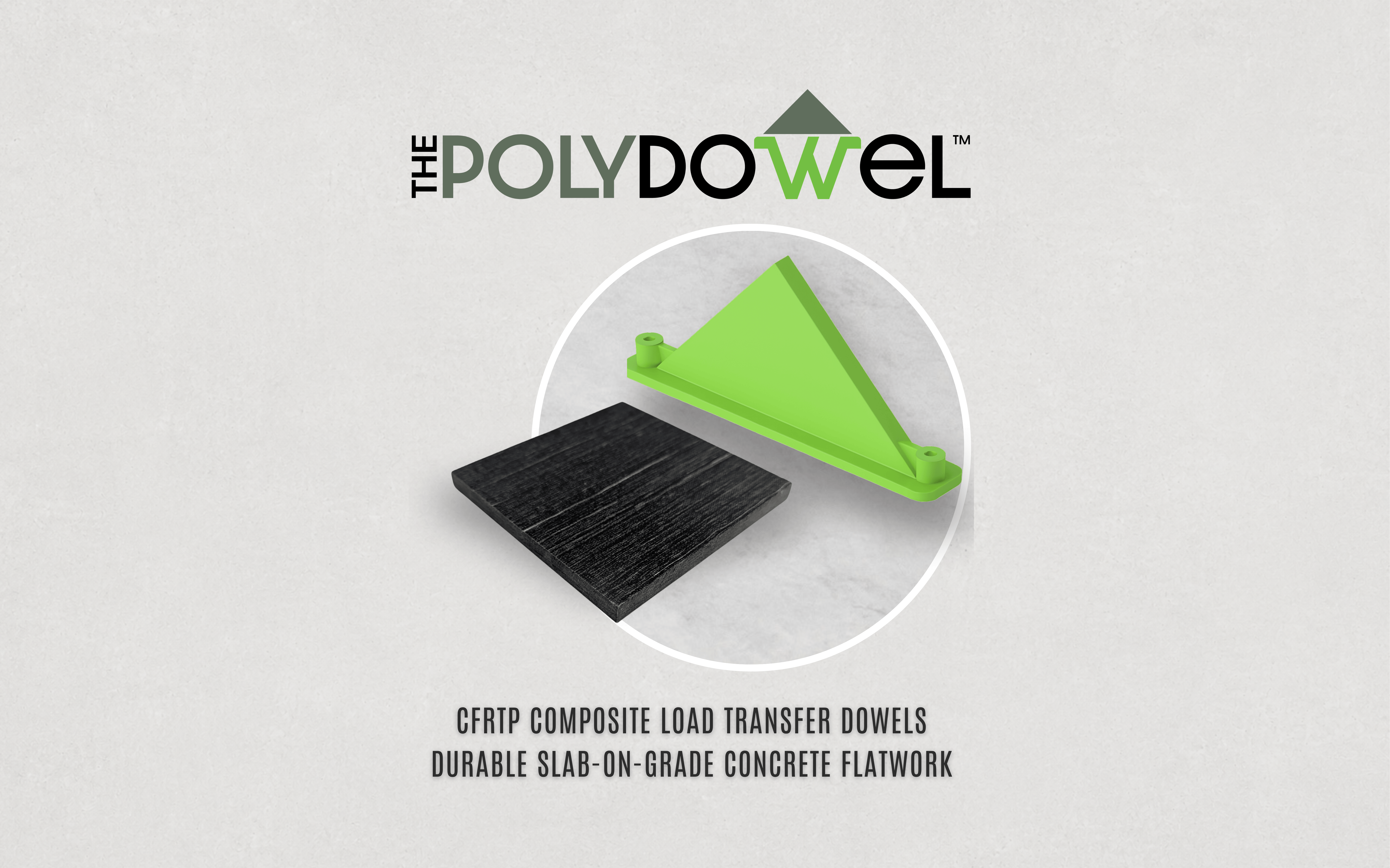 PolyDowel™ – CFRTP Composite Load Transfer Dowels