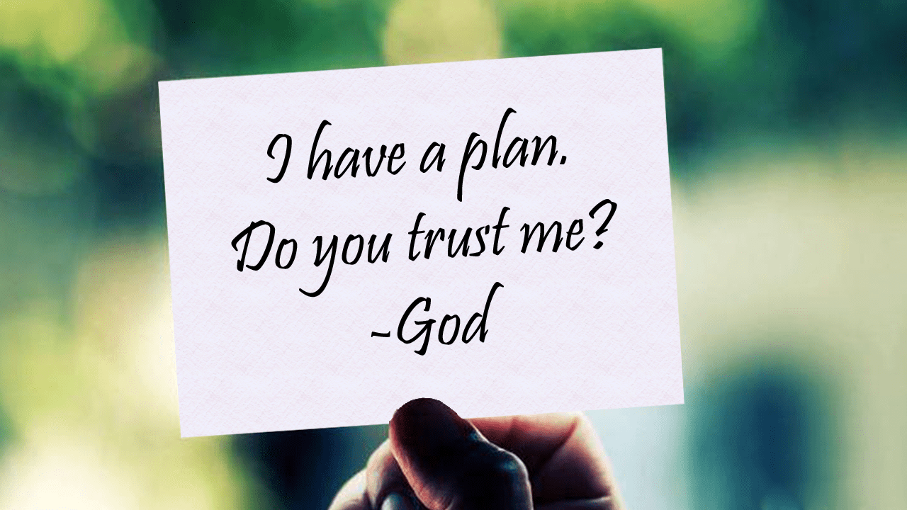 87. GOD HAD A PLAN!