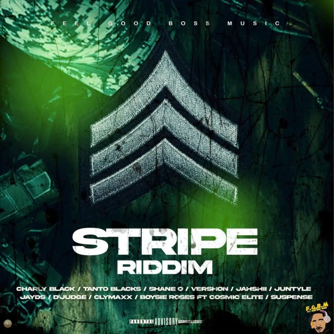 Stripe Riddim (Feel Good Boss Entertainment) 2026