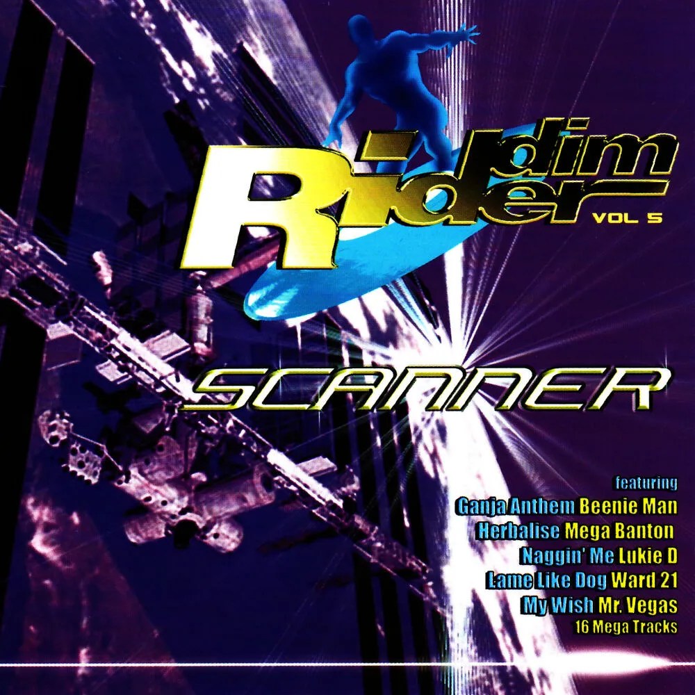 【中古】 Scanner Riddim - Riddim Rider 05 Scanner Riddim (Riddim Rider) 2002