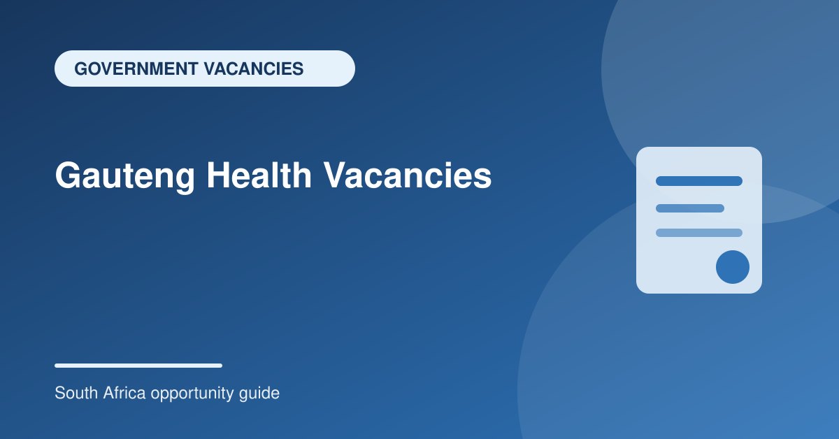 Gauteng Department of Health Vacancies Closing 11 September 2026