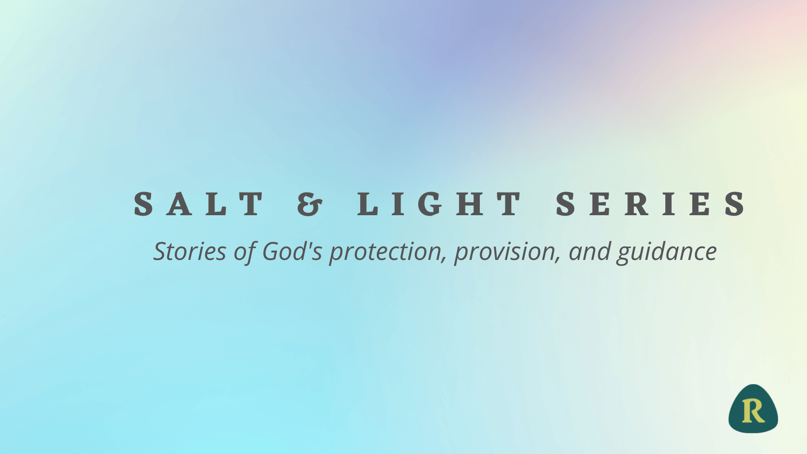 Salt & Light – RENEW IN KNOWLEDGE