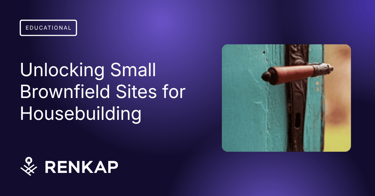 Unlocking Small Site Brownfield Sites for Housebuilding