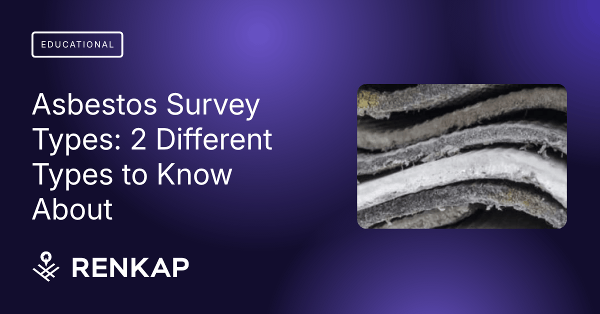 Asbestos Survey Types: 2 Different Types to Know About