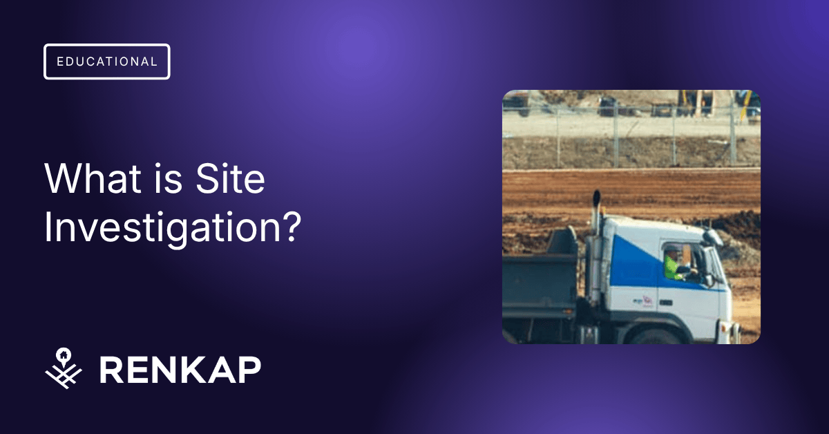 What is Site Investigation?