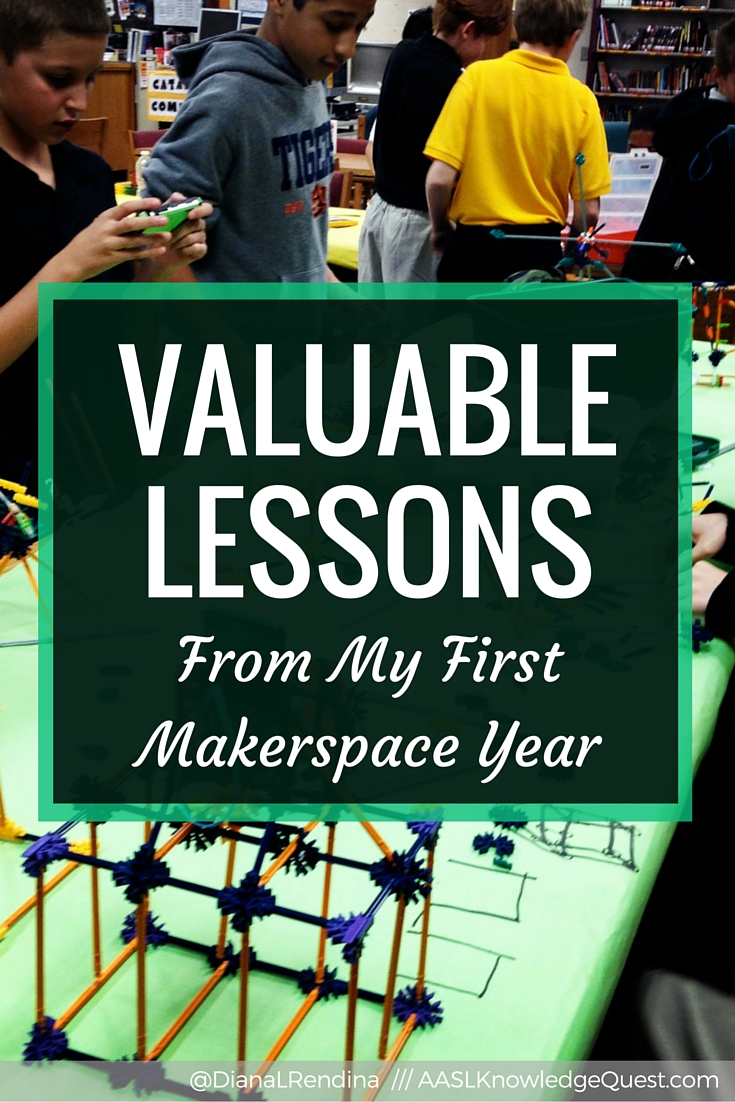 Valuable Lessons From My First Makerspace Year | In my AASL Knowledge Quest blog post, I look back and reflect on my school's first makerspace year, including what went well and what could have been better.