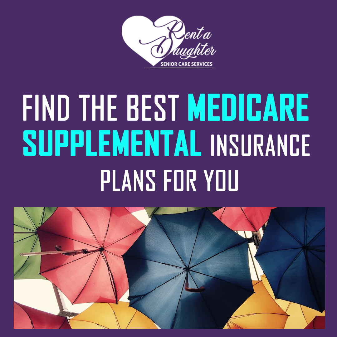 Find the Best Medicare Supplemental Insurance Plans for You