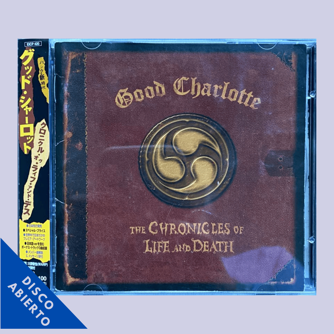 Good Charlotte – The Chronicles Of Life And Death [USADO / Ed. Japón 2004]