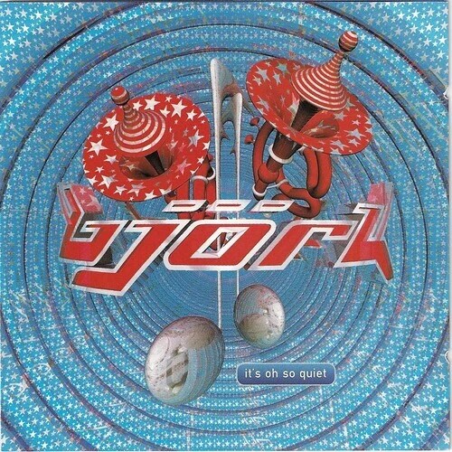 Bjork - It's Oh So Quiet (Maxi- Single,  2010)