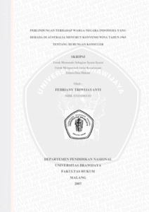 Fungsi perwakilan diplomatik berdasarkan konvensi wina 1961 dan uu ri oleh dosenppkn diposting pada 18 desember 2020 18 desember 2020. Perlindungan Terhadap Warga Negara Indonesia Yang Berada Di Australia Menurut Konvensi Wina 1963 Tentang Hubungan Konsuler Brawijaya Knowledge Garden