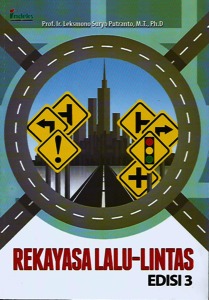 download ebook teknik sipil penerbit nova nosebird s diary. Buku Rekayasa Lalu Lintas Edisi 3 Repository Untar
