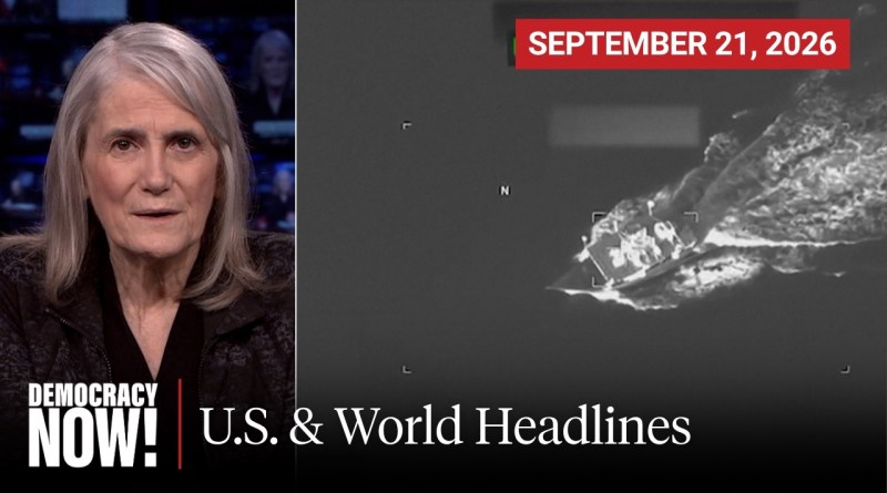 Top U.S. & World Headlines — September 21, 2026
