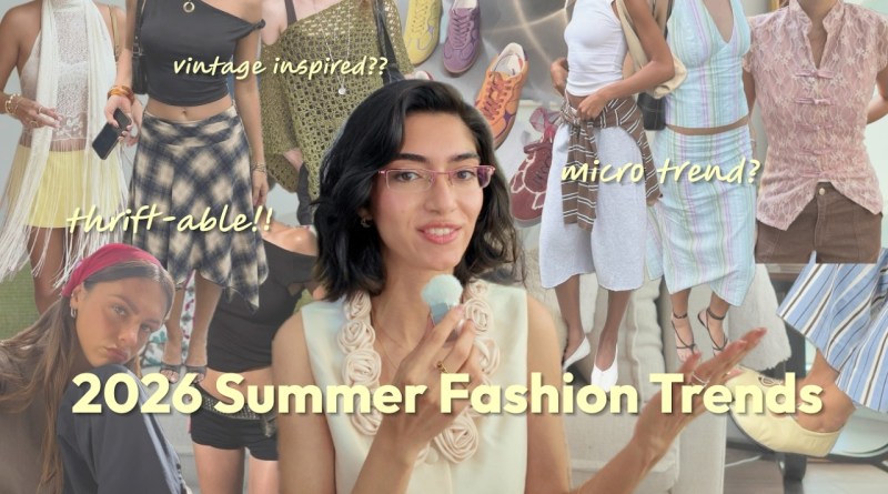 2026 SUMMER FASHION TRENDS | micro trends vs. lasting trends | thrift able | vintage inspired