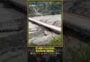 Nepal Flash Floods: Bridge Collapses As Devastating Flash Floods Trigger Chaos Across Nepal