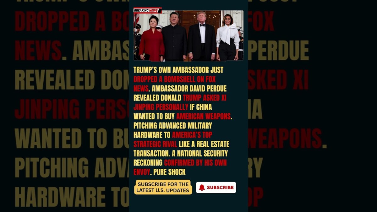 David Perdue Admits on Fox News That Trump Offered to Sell American Weapons to Xi Jinping David Perdue Admits on Fox News That Trump Offered to Sell American Weapons to Xi Jinping