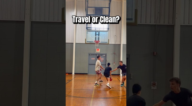 Travel or Clean? #rlsbasketball #basketball #sports #fyp #shorts