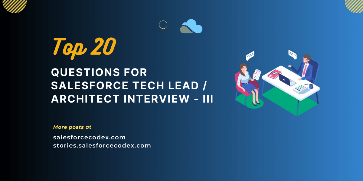 Salesforce Architect Interview