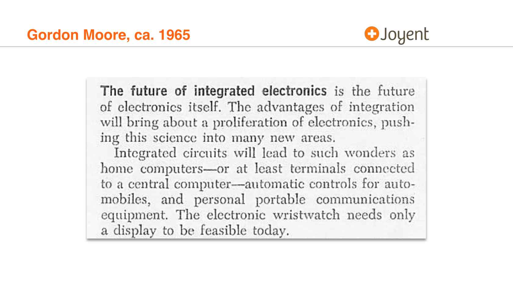 No Moore Left To Give Enterprise Computing After Moore S Law No Moore Left To Give Enterprise Computing After Moore S Law